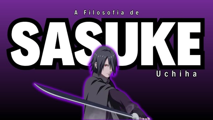 Sasuke - As melhores frases ditas pelo personagem de Naruto