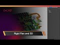 Rigid Flex and 3D | OrCAD PCB Designer