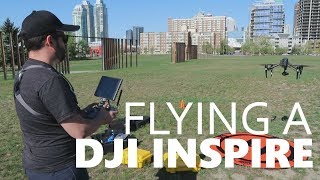 Flying a DJI Inspire 2 FOR THE FIRST TIME!