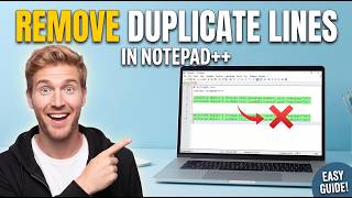 How To REMOVE DUPLICATE LINES In Notepad++ (QUICK & EASY) 2026