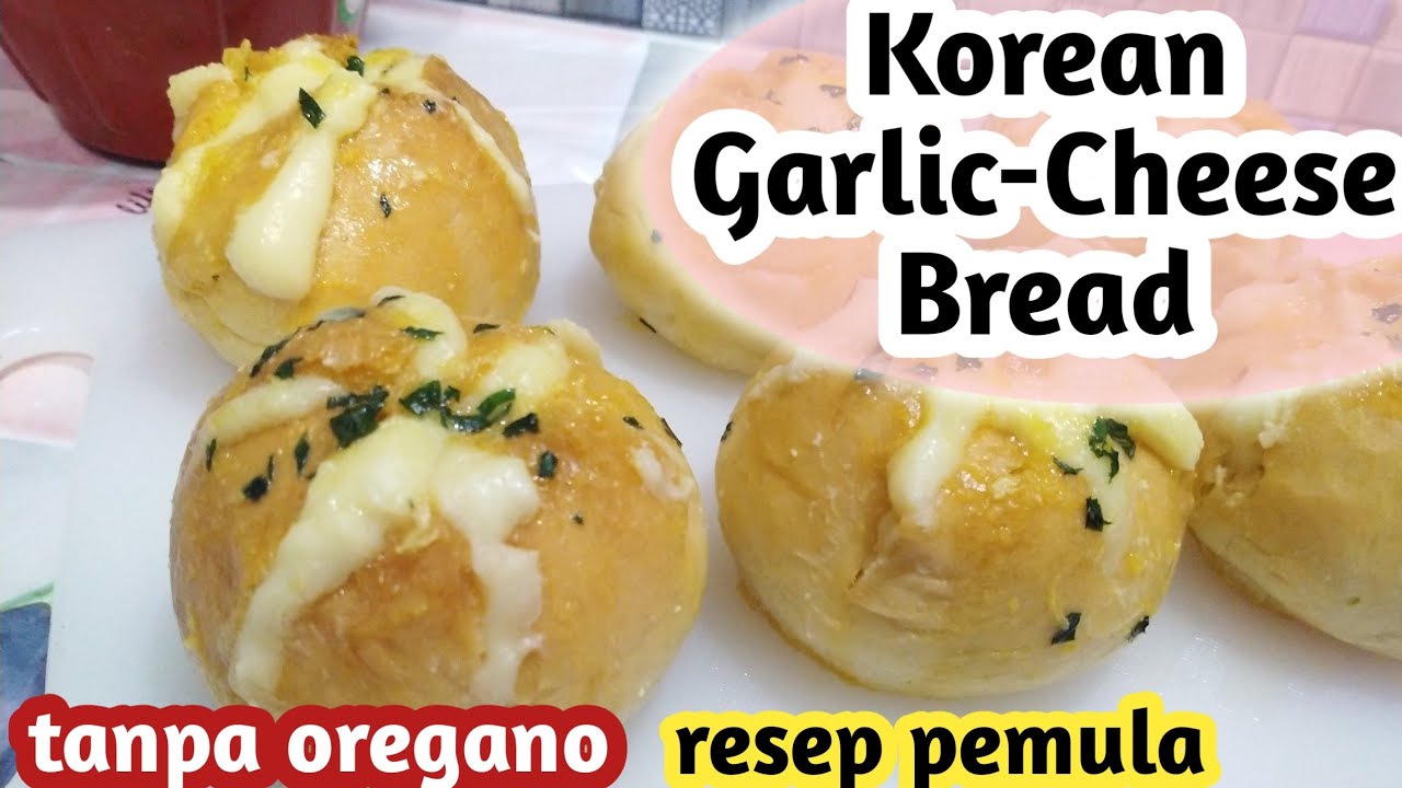 KOREAN GARLIC CHEESE BREAD VERSI MURAH UNTUK PEMULA TANPA PARSLEY
