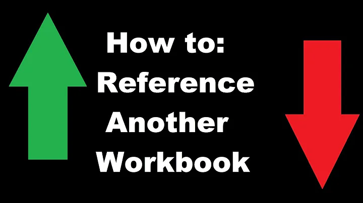 How To: Reference Another Workbook in Excel