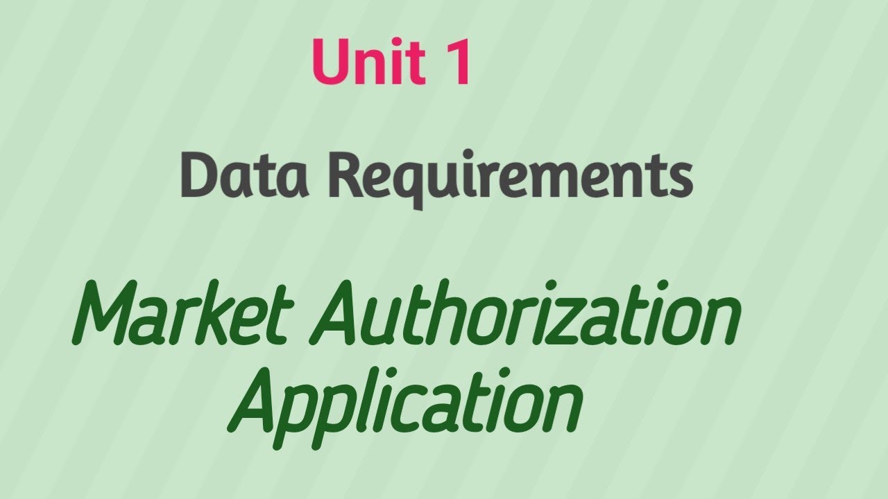 Raha Application Data requirements for market authorization application|RAHA|Unit 1|Sem ...