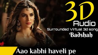 3D Audio | Aao Kabhi Haveli Pe | STREE | Kriti Sanon | Badshah | 3D Virtual Surrounded Song screenshot 5
