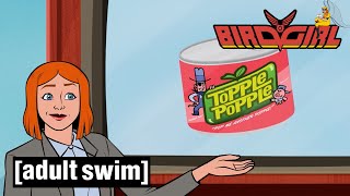 Birdgirl | Topple Popple | Adult Swim Nordic