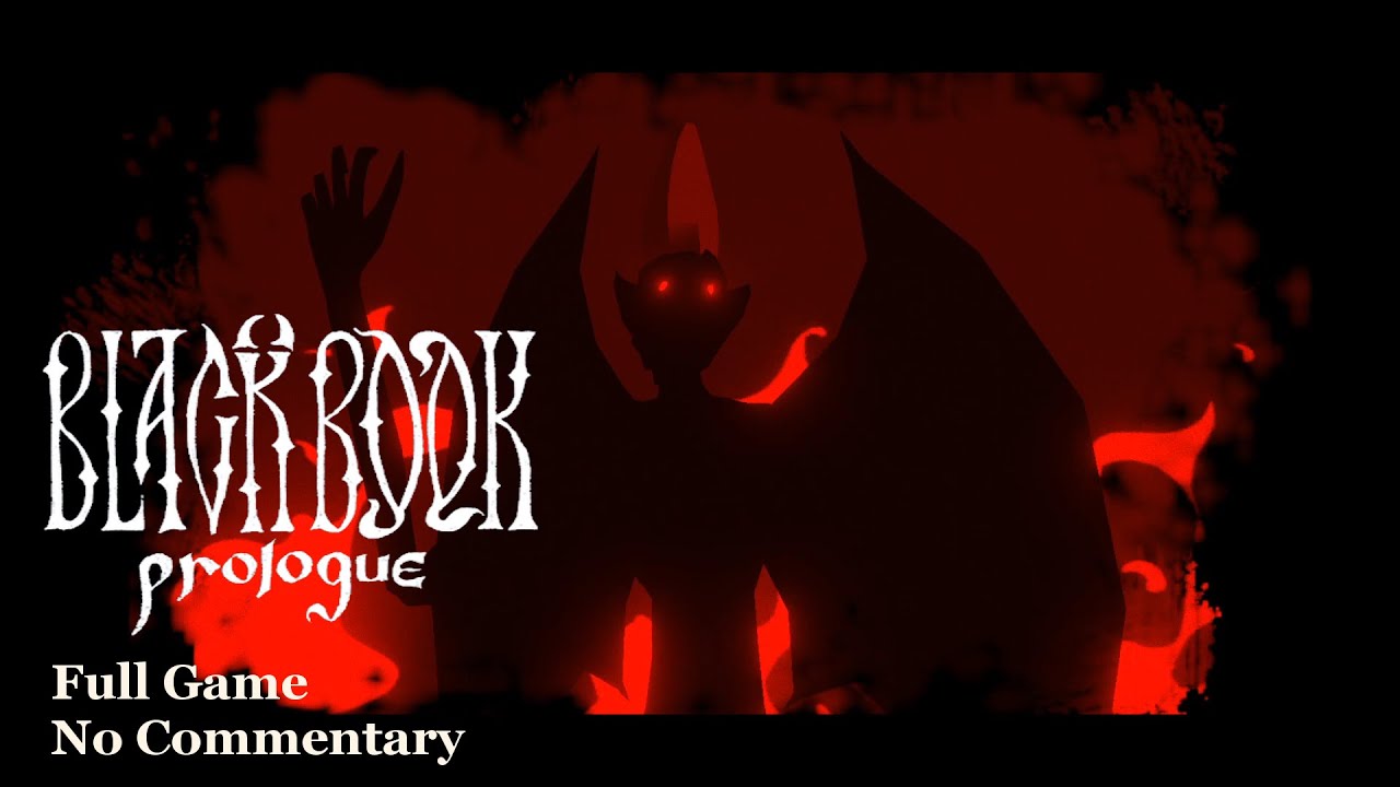 Black Book: Prologue Full Game - No Commentary Black Book: Prologue Full Game - No Commentary