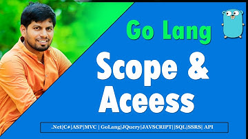 Variable Scope and Access in Go Lang | Go Tutuorial English