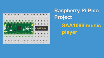 Raspberry Pi Pico SAA1099 music player demo | MicroPython