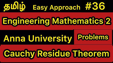 Engineering Mathematics 2 | Cauchy Residue Theorem | #36 | Anna University | Tamil