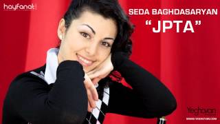 Seda Baghdasaryan - Jpta (Audio) // Armenian Pop // HF Exclusive Premiere // HD