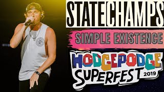 State Champs "Simple Existence" LIVE at Hodgepodge Festival 2019