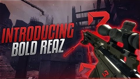 Introducing Bold Reaz Edit By FSN ! (MultiCOD)