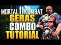 Mortal Kombat 11 Geras Combos - Mortal Kombat 11 Geras Combo Tutorial Daryus P