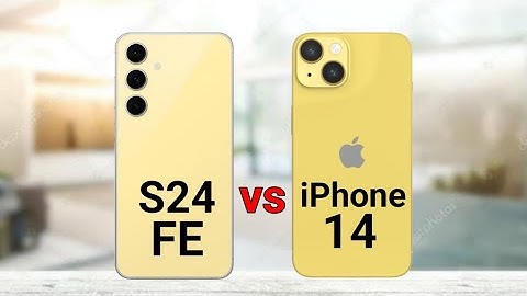 Samsung S24 FE vs iPhone 14