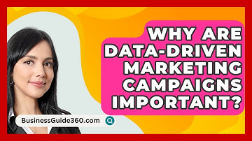 Why Are Data-driven Marketing Campaigns Important? - BusinessGuide360.com