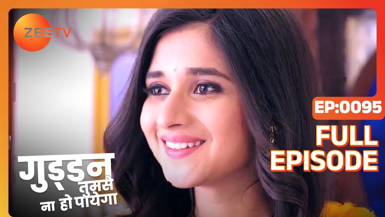 EP 95Гуддан - ТУМСА НА ХО ПАИГА - Индийское телешоу хинди - Же ТВ