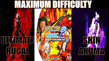 CAPCOM vs SNK 2 MOM 2001 Arcade Mode: Max Difficulty + Secret Boss Fights: U. RUGAL & S.AKUMA
