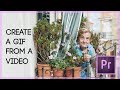 How To: Create a gif from a video in Adobe Premiere Pro