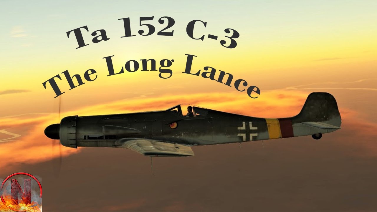 Ta 152 C 3 War Thunder Wiki