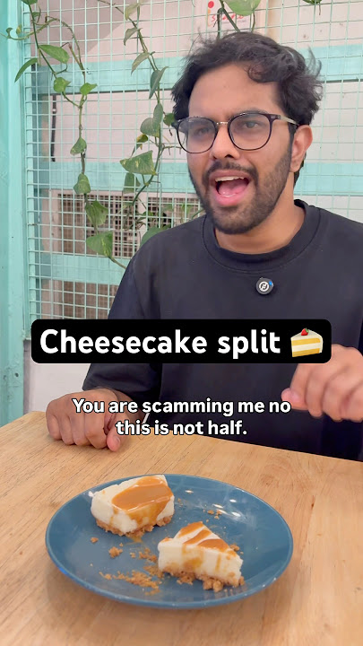 Do your friends scam while splitting? #foodlover #cheesecake #foodchallenge #friendsfunny #desserts