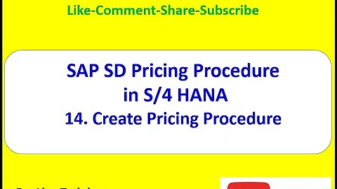 SAP SD Pricing Procedure (Create Pricing Procedure)