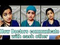 How doctors communicate with each other  dr sarath  dr sharon 