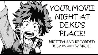 Your Movie Night At Dekus Place Part My Hero Academia Asmr Roleplay