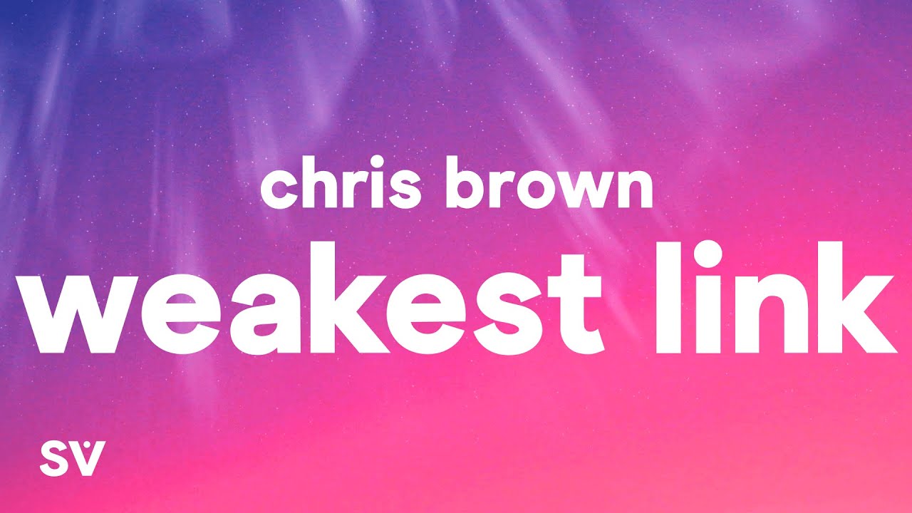 Chris Brown   Weakest Link Lyrics Quavo Diss