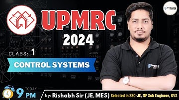 Control Systems - Class 1 | UPMRC 2024 | RISHABH SIR (MES JE) #sscje2024 #upmrc #mppgcl