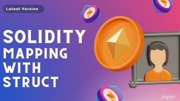 Mapping with Struct in Solidity | Part - 28 | Solidity Course | Code Eater - Blockchain | English