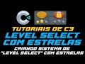 SELEÇÃO DE FASES COM ESTRELAS NO CONSTRUCT 3 - LEVEL SELECT WITH STARS (LOCAL STORAGE)