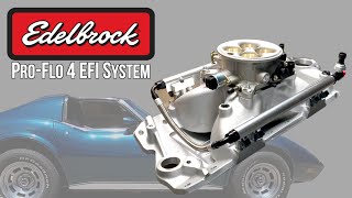 Edelbrock Pro-Flo 4 Fuel Injection System Retrofit