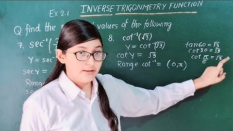 Q7 &Q8  Ex-2.1 Inverse trigonometry function |Class-12th Ncert Math solution 