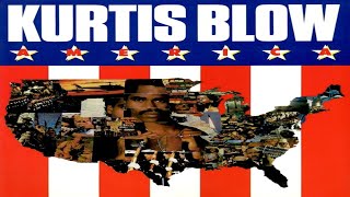 KURTIS BLOW - AMERICA (FULL ALBUM) (1985)