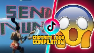 ?FORTNITE TIK TOK? compilation but there with *INFINITY* loops | 8