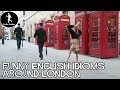 English Idioms Whilst Walking Through London