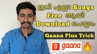 How To Download Gaana Songs For Free | Gaana Plus For Free Trick Malayalam screenshot 4
