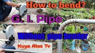 Paano mag bend ng pipe without pipe bender,?Pipe bending,DIY at Tutorial