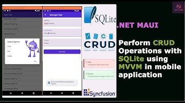 .NET Maui Apps | CRUD Operations with SQLite using MVVM, Toast notification and Syncfusion component
