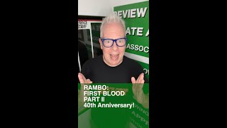 MOVIE TRAILERSL RAMBO, FIRST BLOOD PART II 40th Anniversary!