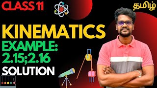 Example 2.15|2.16|Solution|Kinematics|Problems|Physics 11|Tamil|Muruga MP#tamil#murugamp