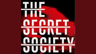 Video thumbnail of "The Secret Society - La distancia más corta entre dos puntos es el miedo"
