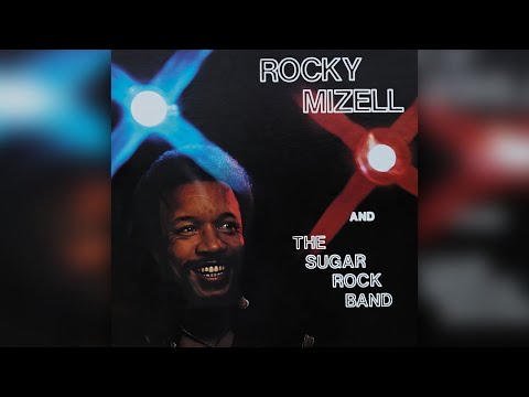 Rocky Mizell & The Sugar Rock Band - Never Never Girl