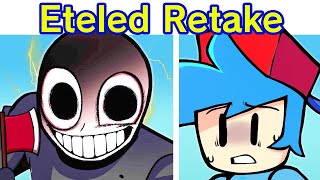 Friday Night Funkin' Vs Eteled, System Overload | Retake (Fnf Mod) (Wii Deleted You Creepypasta/Mii)