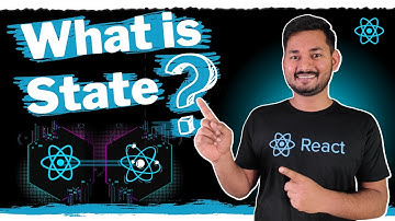How State Works in React – Explained in Depth | The Complete React Course | Ep.12