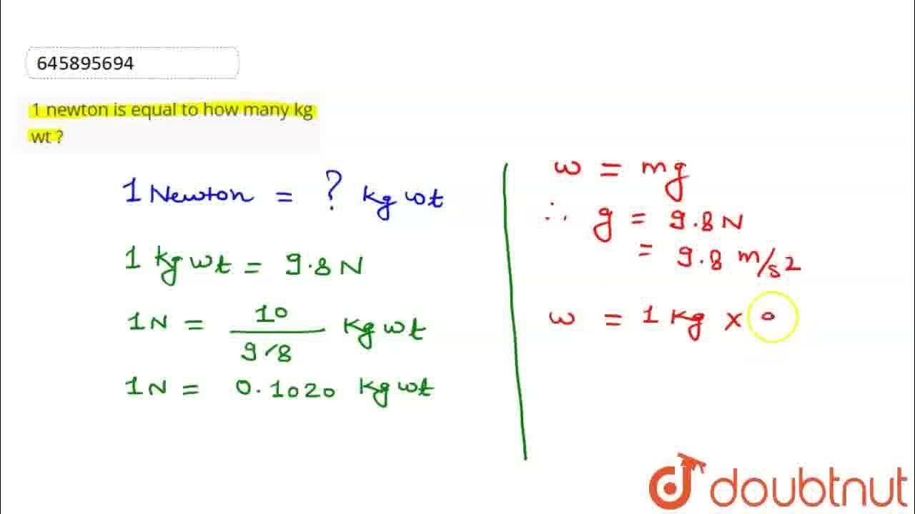 1-newton-is-equal-to-how-many-kg-wt-class-9-force-and-laws-of