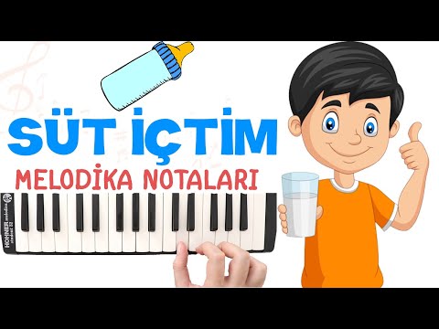 SÜT İÇTİM Melodika Notaları - Ses Veriyorum