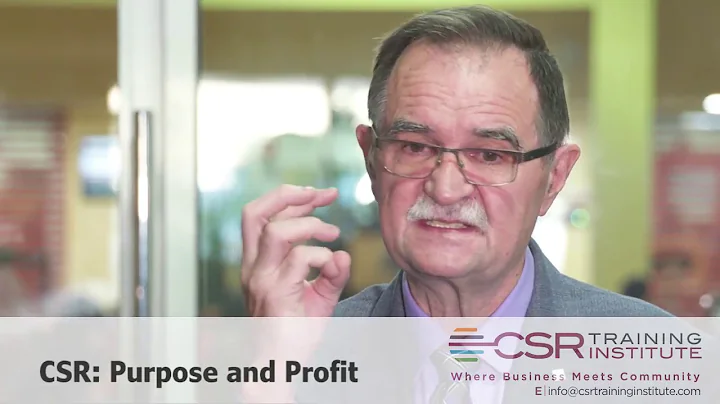 CSR: Purpose and Profit