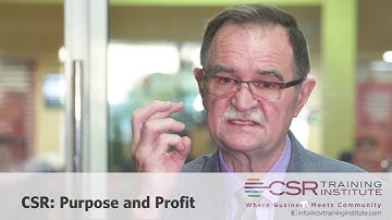 CSR: Purpose and Profit