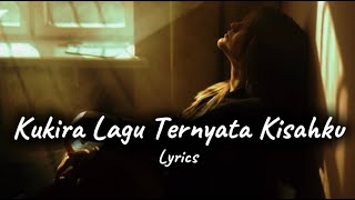 Lagu Galau Paling Sedih 2026 Kukira Lagu Ternyata Kisahku